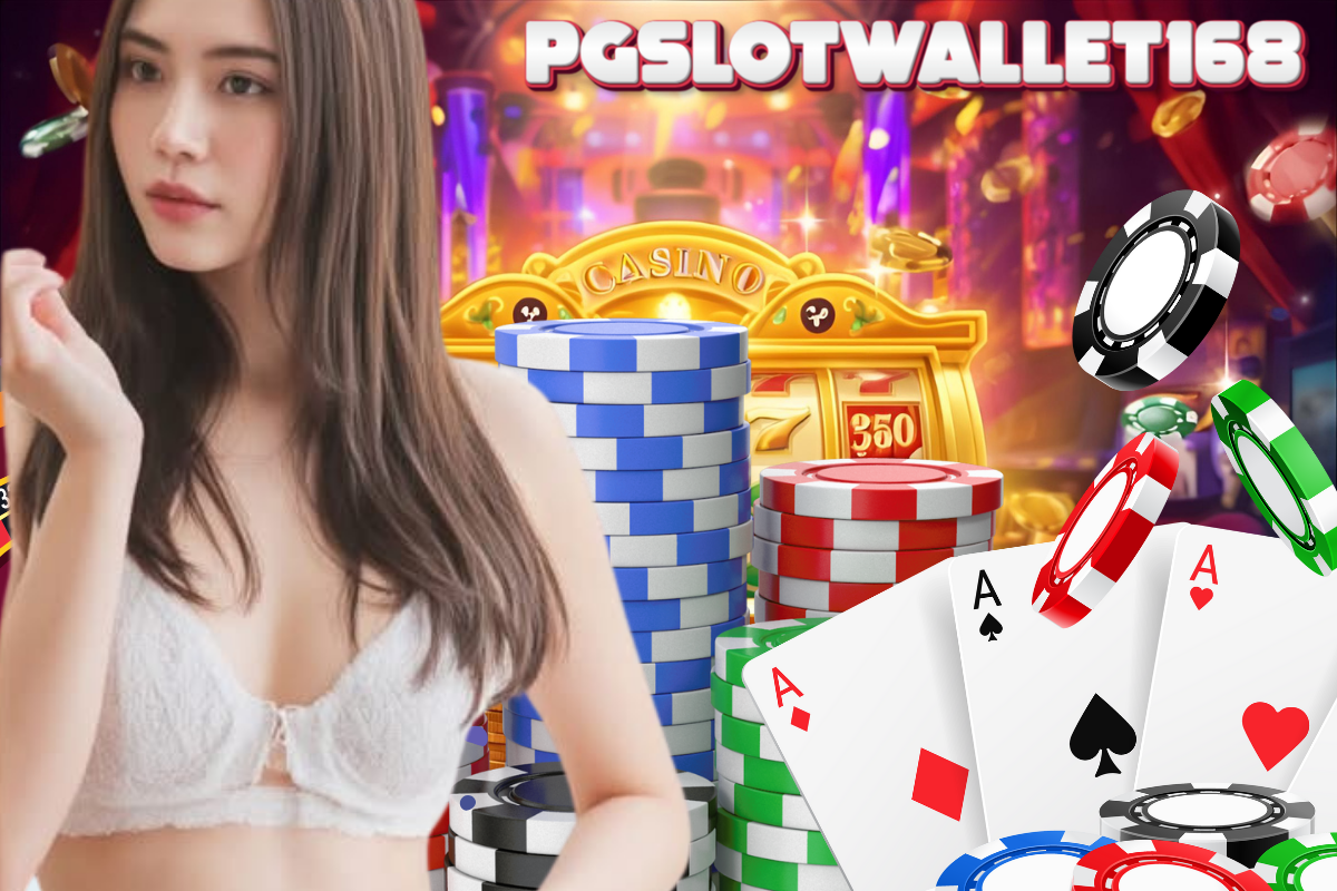 pgslotwallet168 เว็บตรง